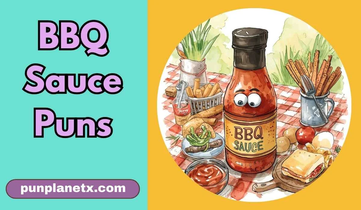 BBQ Sauce Puns