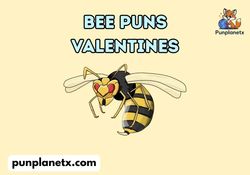Bee Puns Valentines