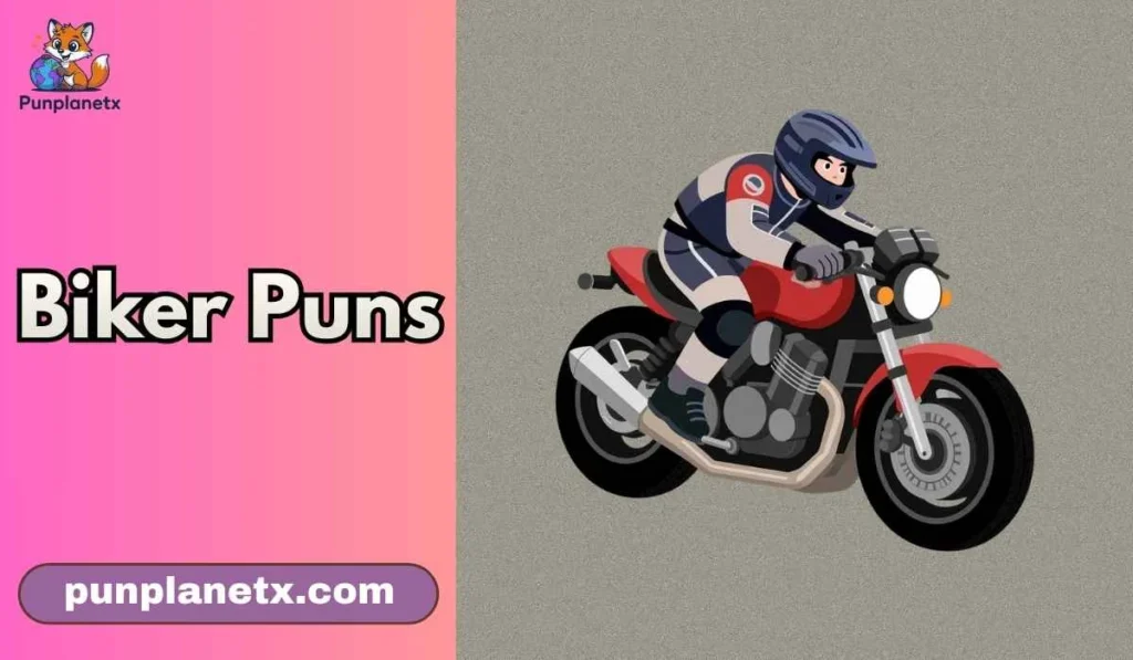 Biker Puns