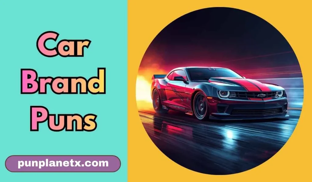 Car Brand Puns