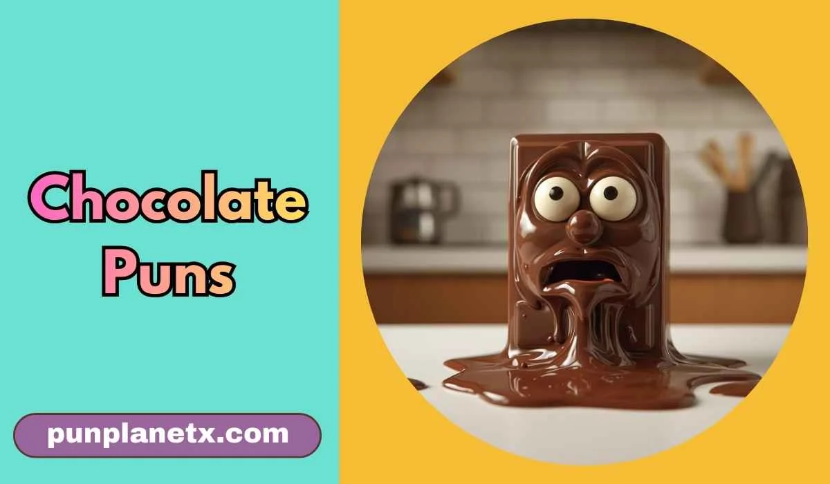 Chocolate Puns