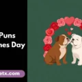 Dog Puns Valentines Day