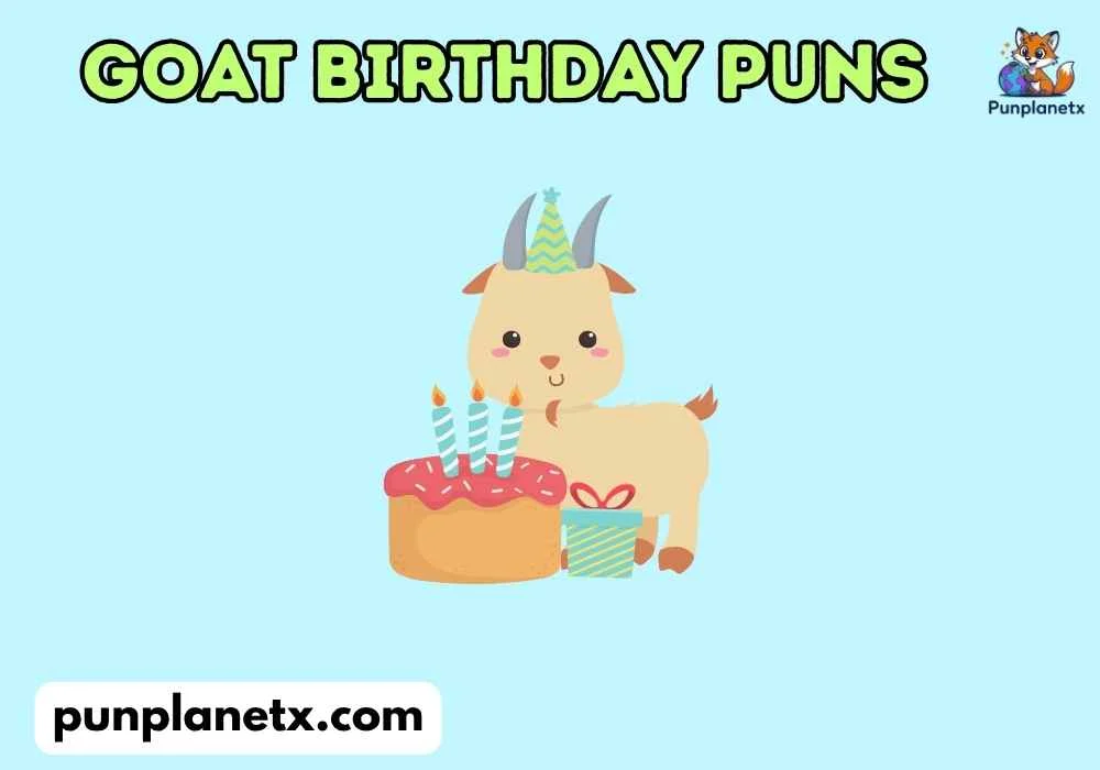 Funny Goat Birthday Puns