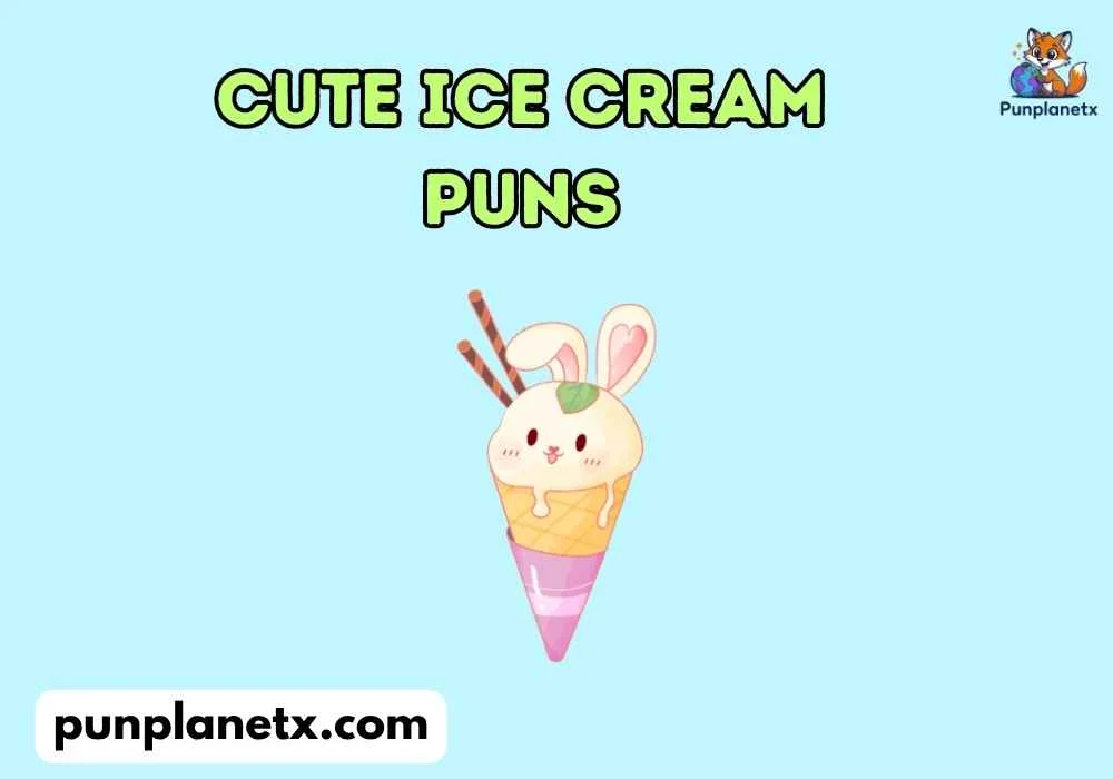 Funny Ice Cream Puns