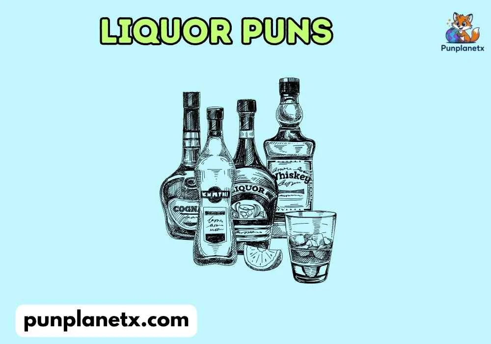 Funny Liquor Puns
