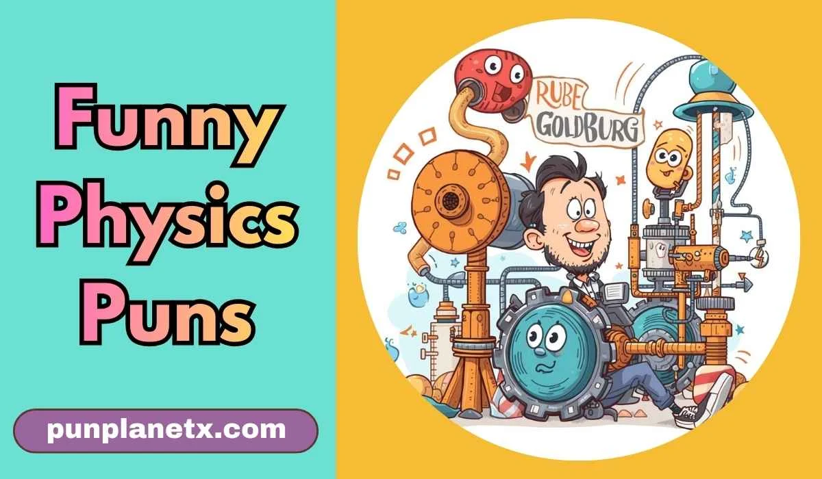 Funny Physics Puns