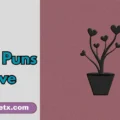 Plant Puns Love
