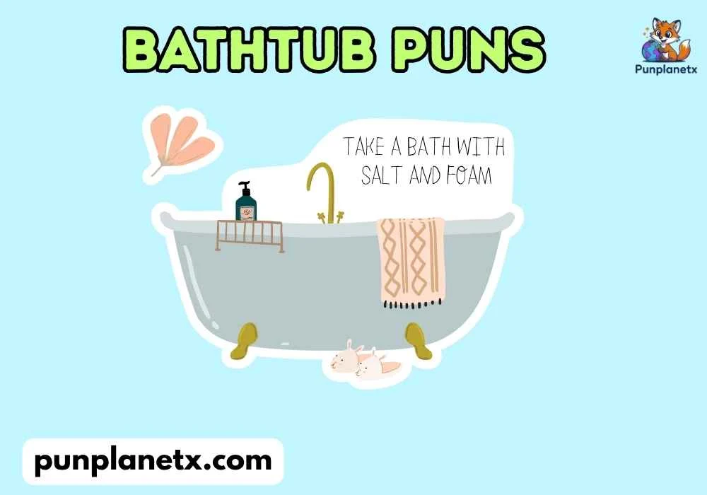 Silly Bathtub Puns
