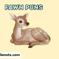 Fawn Puns