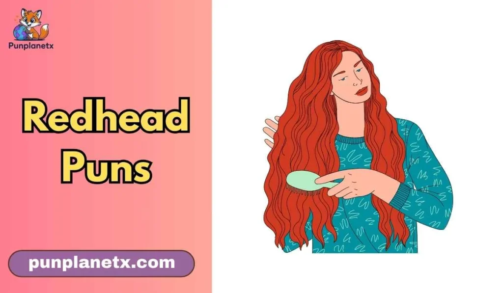 Redhead Puns