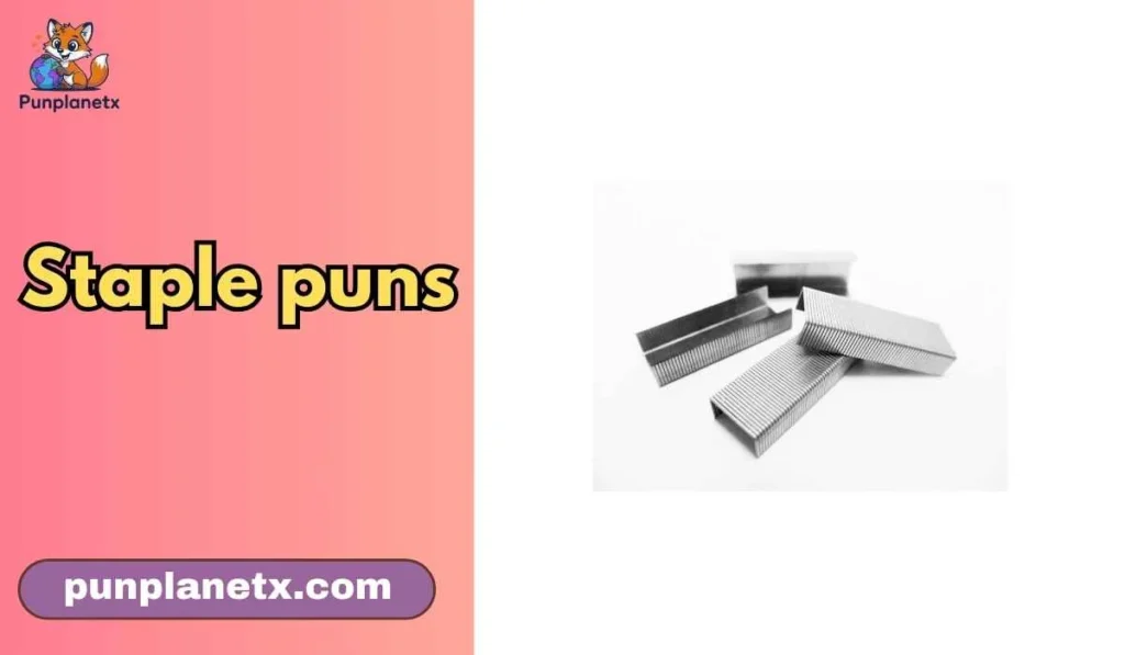 staple puns