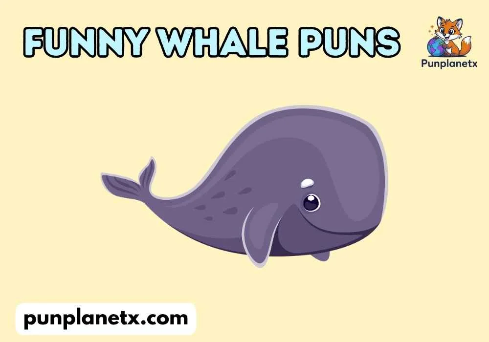 Funny Whale Puns