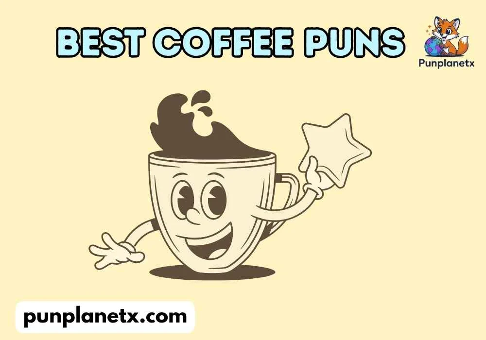Best Coffee Puns