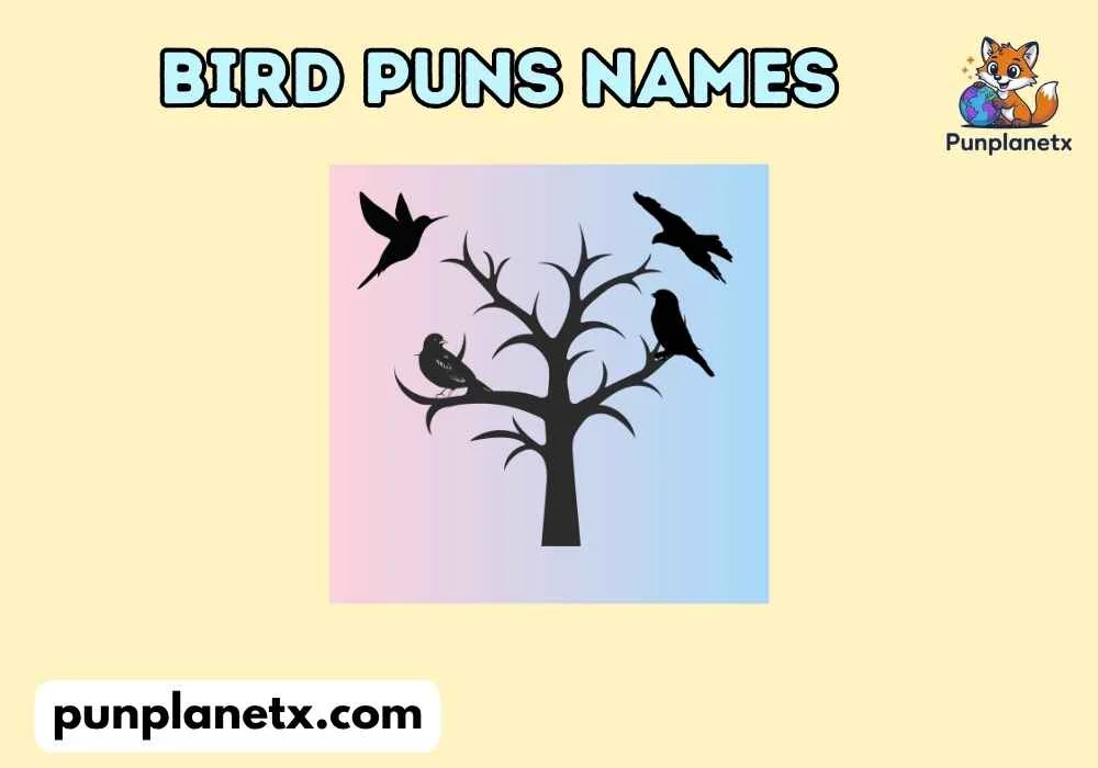 bird puns names