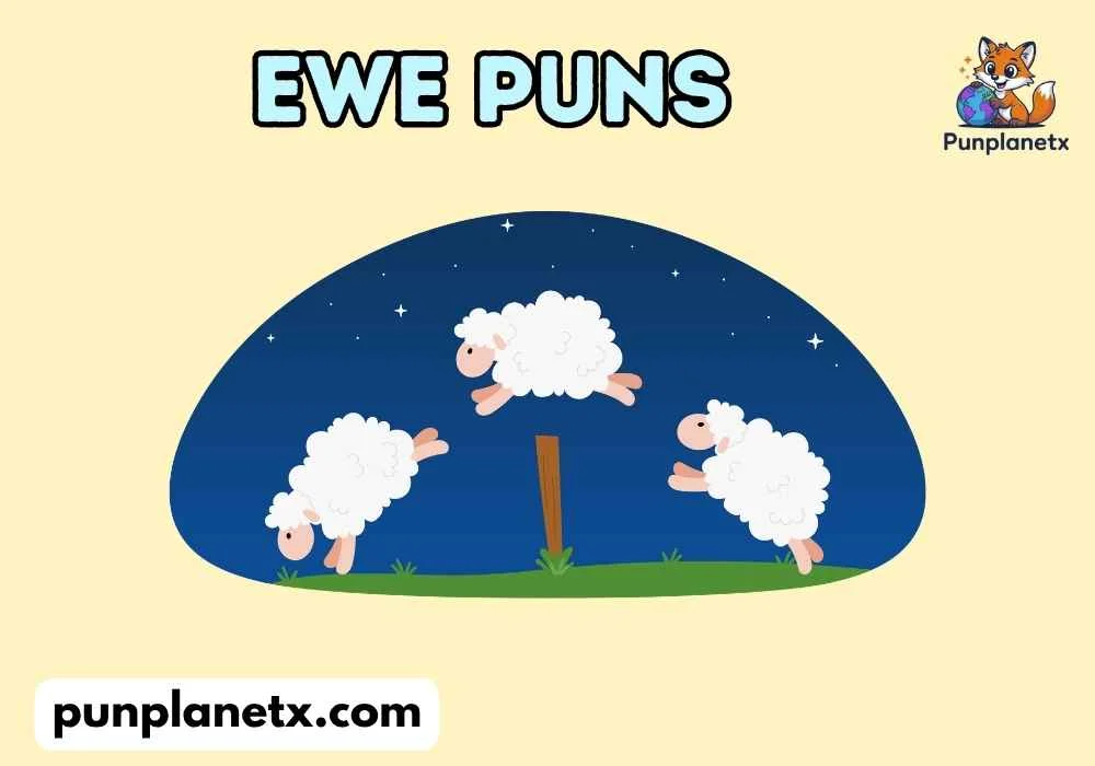 Ewe Puns
