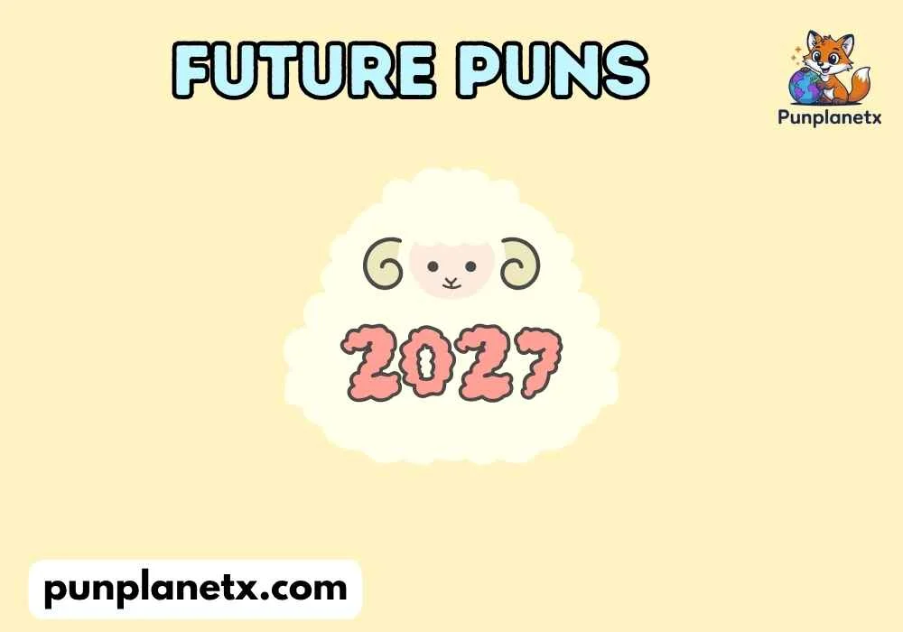 356+ Future Puns Hilarious & Mind-Blowing Jokes 2026