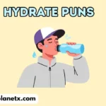 Hydrate Puns