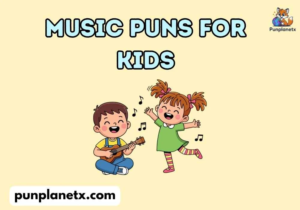 Music Puns for Kids
