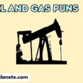 Oil and Gas Puns