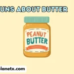 Puns About Butter