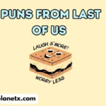 puns from last of us