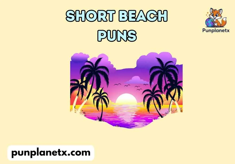 Short Beach Puns