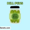 dill puns