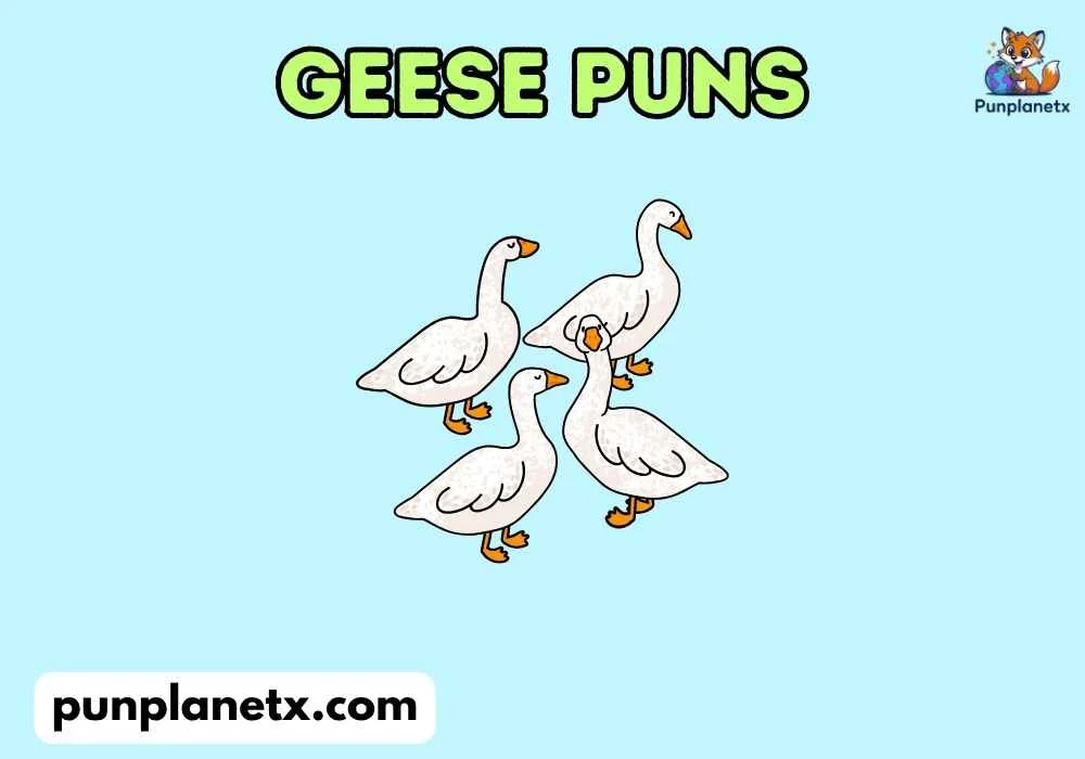 geese puns