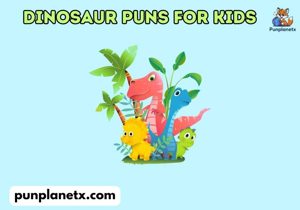 dinosaur puns for kids