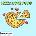 pizza love puns